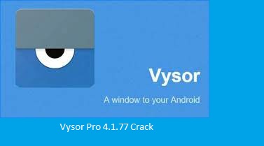 vysor pro crack download